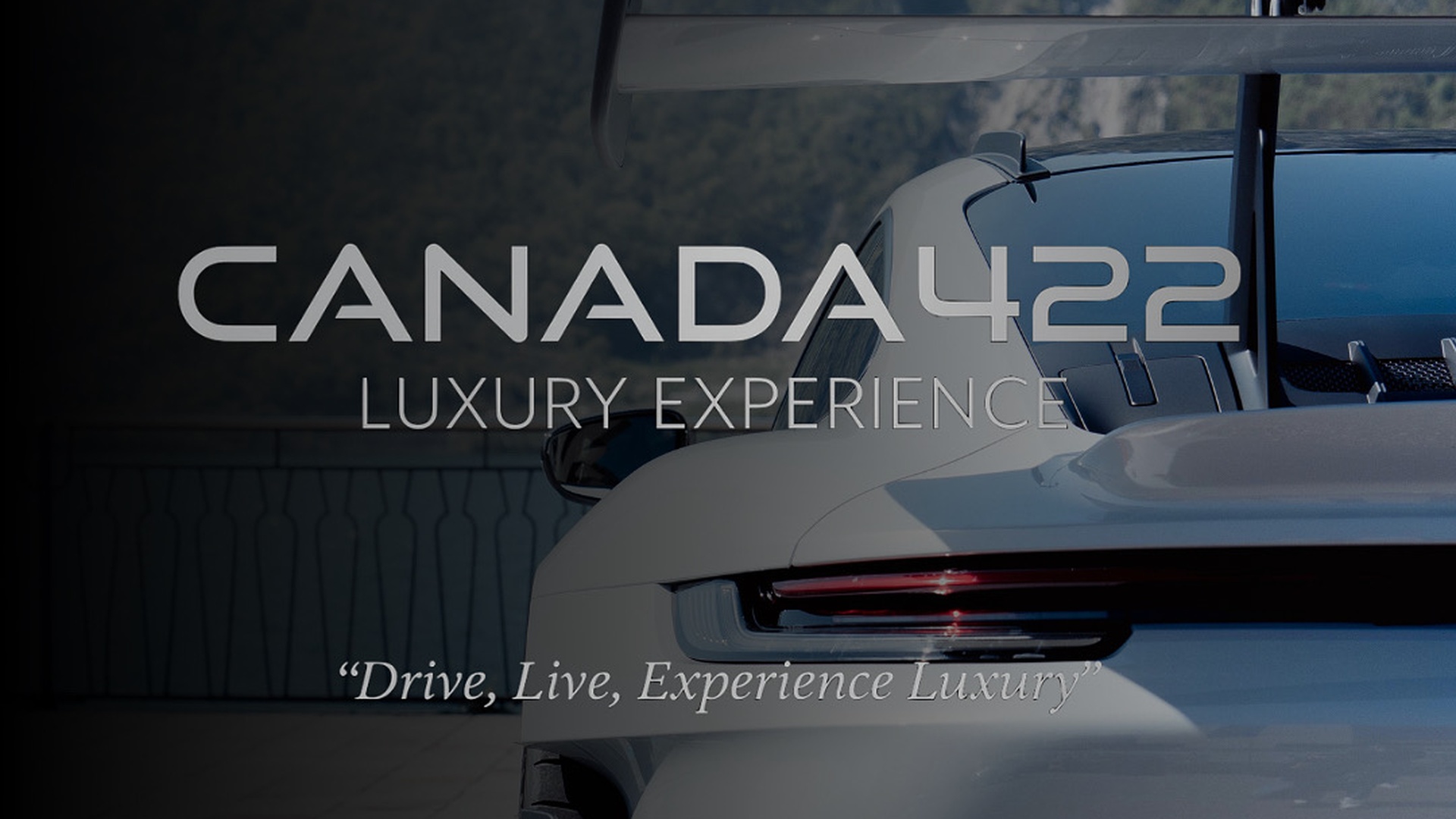 Canada 422 — Luxury Experience